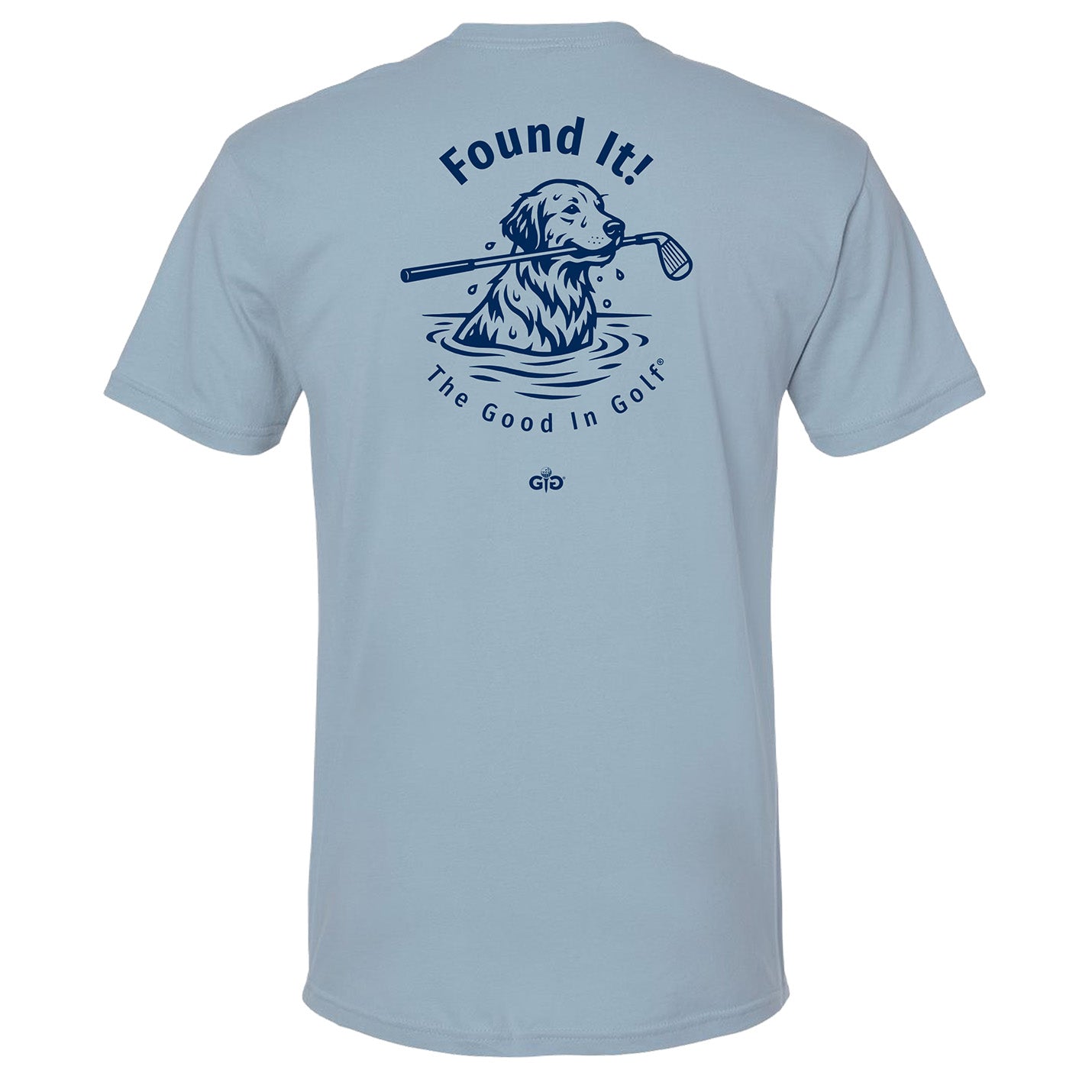 Dog FOUND IT! Tee Shirt
