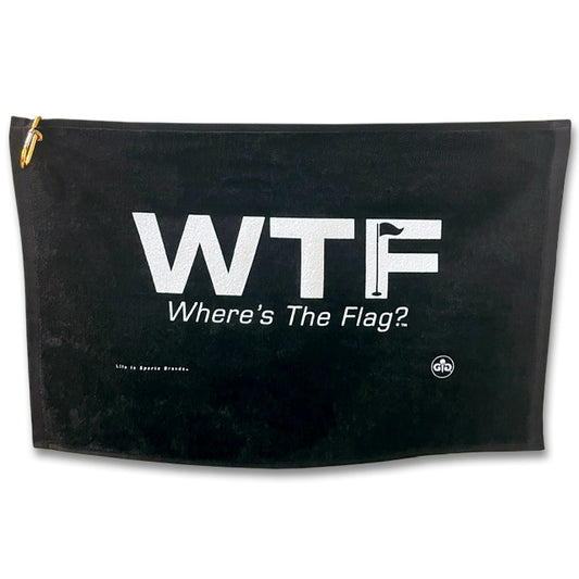 GOLF TOWEL  WTF  WHERE'S THE FLAG