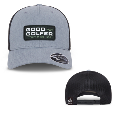 GOOD-ISH GOLFER (Heavy On The -ish) Hat